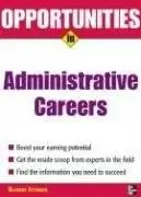 Opportunities in Administrative Assistant Careers