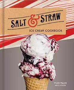 Salt & Straw Ice Cream Cookbook (Repost)