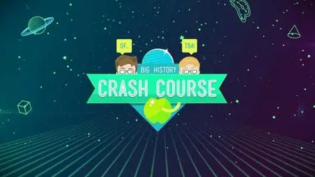 Discovery Inc - Crash Course Big History: Series 1 (2021)