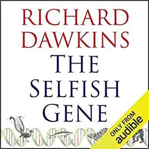 The Selfish Gene [Audiobook]