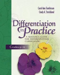 Differentiation in Practice: A Resource Guide for Differentiating Curriculum