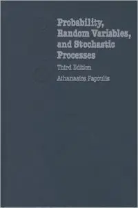 Probability, Random Variables and Stochastic Processes (Repost)