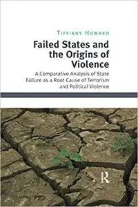 Failed States and the Origins of Violence