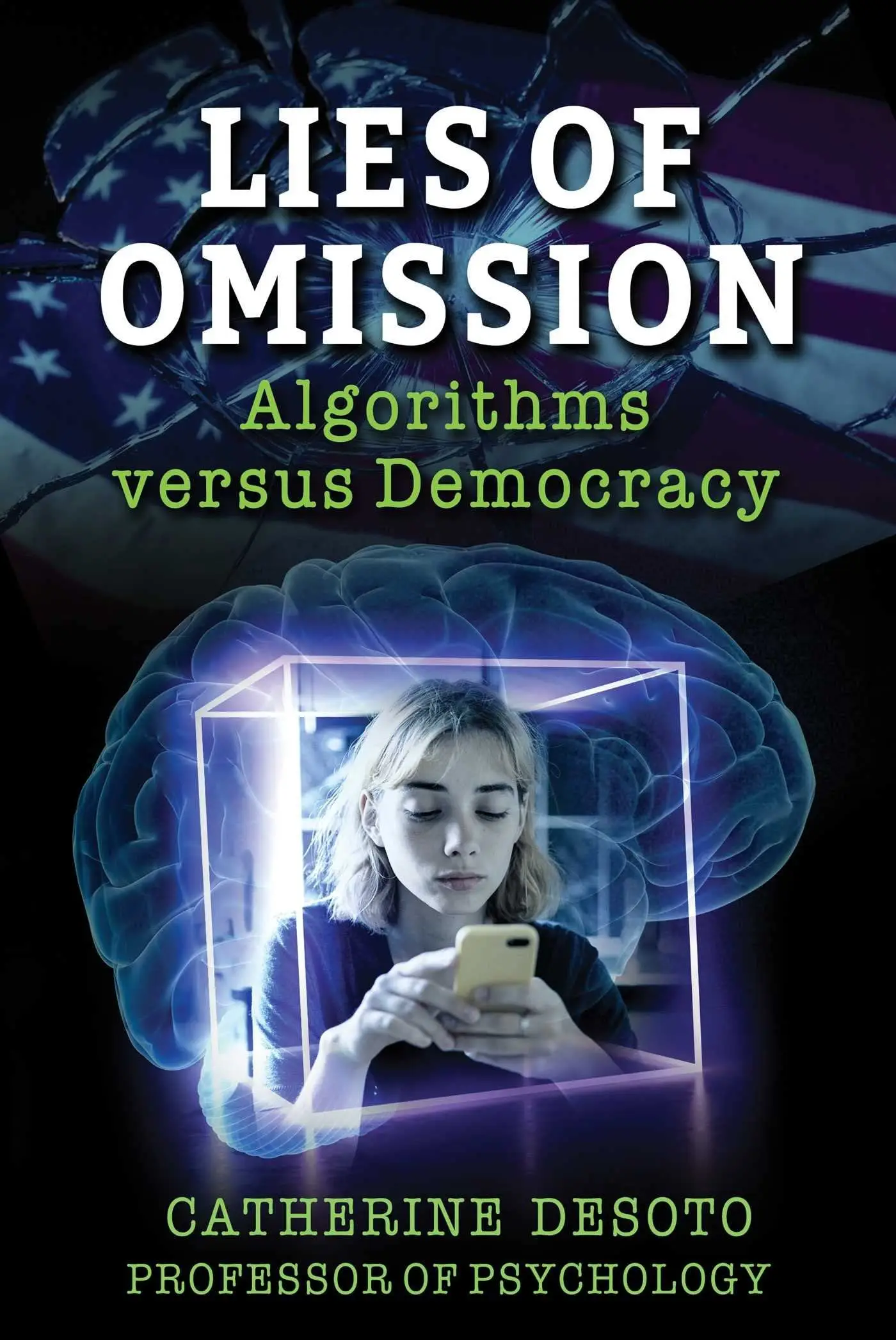 Lies of Omission Algorithms versus Democracy / AvaxHome