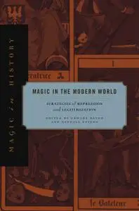 Magic in the Modern World: Strategies of Repression and Legitimization