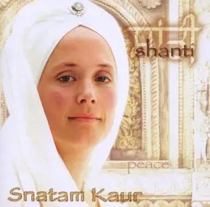 Snatam Kaur Khalsa - Shanti (2003)