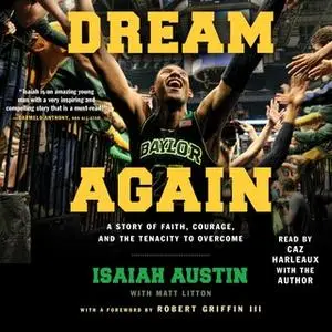 «Dream Again» by Isaiah Austin
