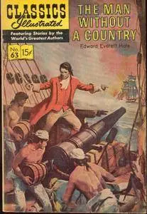 Classics Illustrated 063 The Man Without A Country Edward Everett Hale