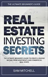 Real Estate Investing Secrets
