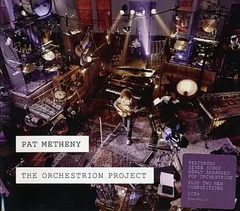 Pat Metheny - The Orchestrion Project (2012) [2CDs] {Nonesuch}