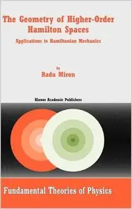 The Geometry of Higher-Order Hamilton Spaces. Applications to Hamiltonian Mechanics (repost)