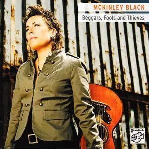 McKinley Black - Beggars, Fools And Thieves (2011) PS3 ISO + DSD64 + Hi-Res FLAC