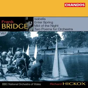 Frank Bridge: Orchestral Works, Vol.1 of 6
