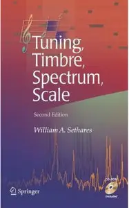 Tuning, Timbre, Spectrum, Scale (Repost)