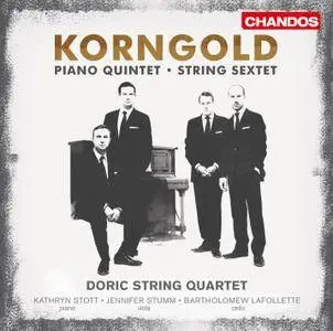 Doric String Quartet - Korngold: String Sextet & Piano Quintet (2012) [Official Digital Download 24/96]