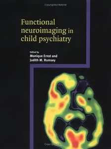 Functional Neuroimaging in Child Psychiatry (repost)