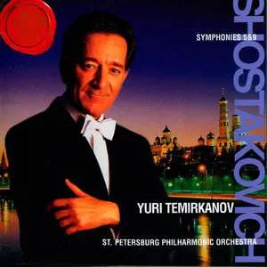 Shostakovich - Symphonies Nos 5,9 / Petersburg Philharmonic Orchestra,  Yuri Temirkanov (1997) 