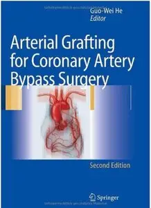 Arterial Grafting for Coronary Artery Bypass Surgery (2nd edition)