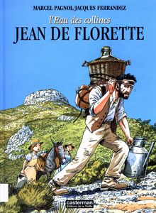 L’Eau des collines Tome 1