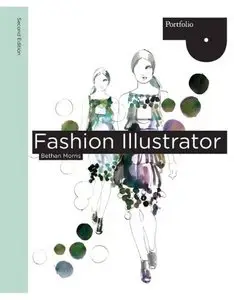 Fashion Illustrator (Portfolio (Laurence King))