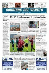 Corriere del Veneto Treviso e Belluno - 26 Aprile 2018