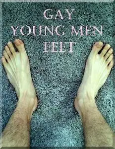 «Gay Young Men Feet» by Alex Lee