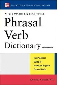 Essential Phrasal Verbs Dictionary, 2 edition (repost)