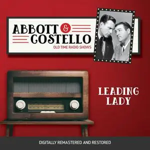 «Abbott and Costello: Leading Lady» by John Grant, Bud Abbott