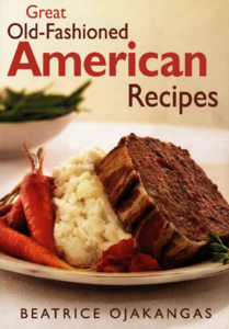 Beatrice Ojakangas - Great Old-Fashioned American Recipes [Repost]