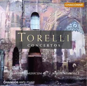 Collegium Musicum 90, Simon Standage - Giuseppe Torelli: Concertos (2005)