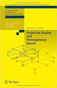 Projective Duality and Homogeneous Spaces