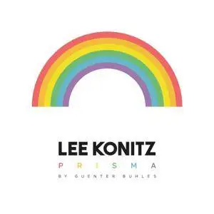 Lee Konitz - Prisma (2018) [Official Digital Download]