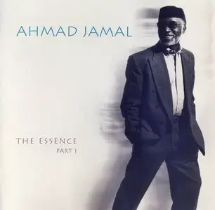 Ahmad Jamal - The Essence, Part 1 (1995) {REPOST}