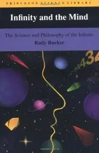 Infinity and the Mind: The Science and Philosophy of the Infinite 