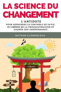 La science du changement - Nathan Clémenceau