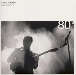 Steve Hackett - Live Archive Box Set 70, 80, 90's (Part 2: 1983 & 1993)