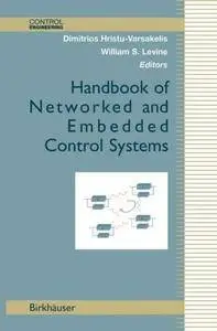 Handbook of Networked and Embedded Control Systems (Repost)