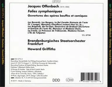 Howard Griffiths, Brandenburgisches Staatsorchester Frankfurt - Offenbach: Folies Symphoniques, Ouvertures (2019)