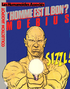 L'homme Est Il Bon? (Moebius)