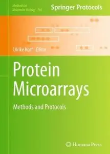 Protein Microarrays: Methods and Protocols