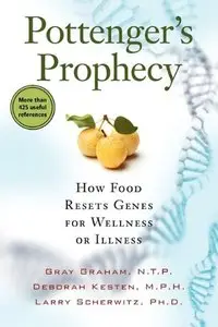 Pottenger's Prophecy: How Food Resets Genes for Wellness or Illness