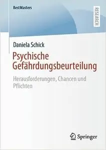 Psychische Gefährdungsbeurteilung: Herausforderungen, Chancen Und Pflichten