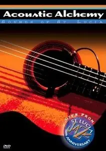 Acoustic Alchemy - Sounds of St. Lucia (2003) DVD9