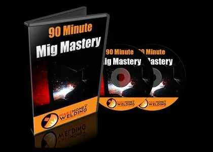 90 Minute MIG Mastery