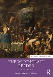 The Witchcraft Reader  Ed 3