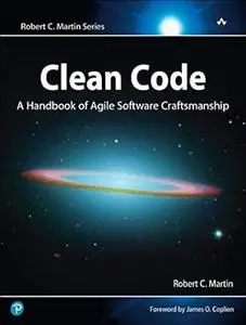 Clean Code: A Handbook of Agile Software Craftsmanship (repost)