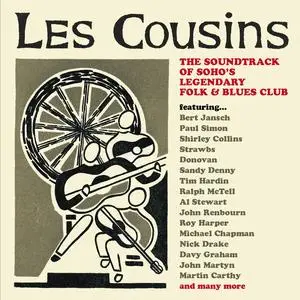 VA - Les Cousins: The Soundtrack of Soho's Legendary Folk & Blues Club (2024)