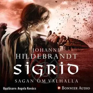 «Sigrid» by Johanne Hildebrandt