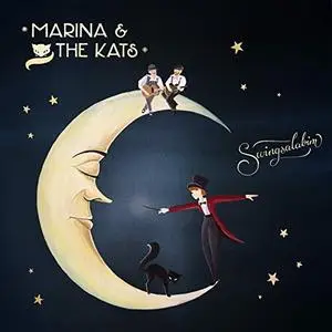 Marina and the Kats - Swingsalabim (2019) [Official Digital Download]