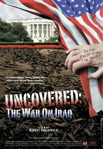 Uncovered: The Whole Truth About the Iraq War (2003)
